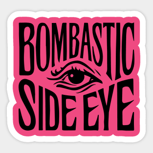 criminal offensive side eye Sticker